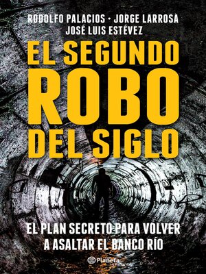 cover image of El segundo robo del Siglo